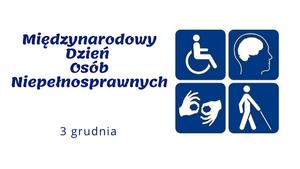 Międzynarodowy Dzień Osób Niepełnosprawnych